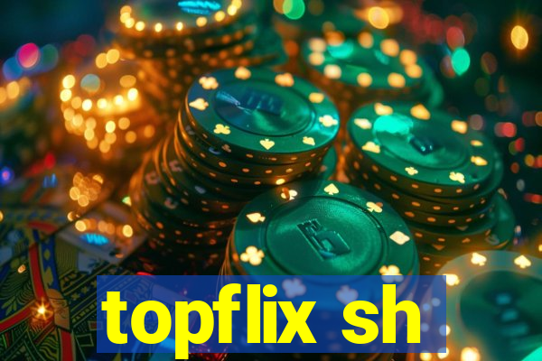 topflix sh